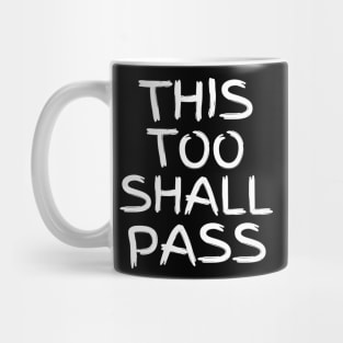 This Too Shall Pass Paintbrush Letters Mug